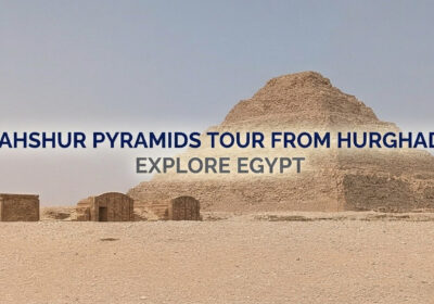 Dahshur Pyramids Tour from Hurghada Explore Egypt